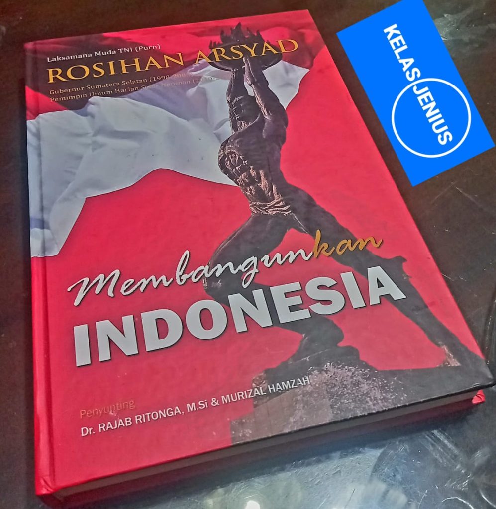 Membangun(kan) Indonesia